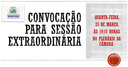 Presidência da Câmara convoca Sessão Extraordinária para analisar Projeto do Executivo Municipal