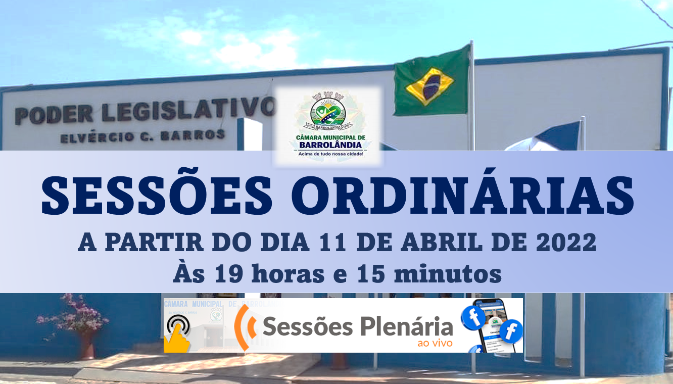 Sessões Ordinárias do mês de Abril